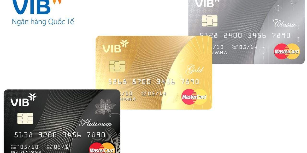 Các dòng thẻ tín dụng của VIB 