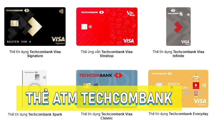 Chi tiết về các loại thẻ ngân hàng Techcombank