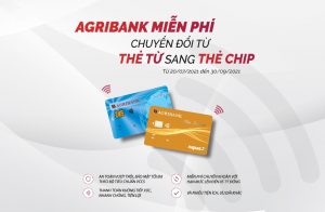 Hướng dẫn chi tiết đổi thẻ từ sang thẻ chip Agribank miễn phí