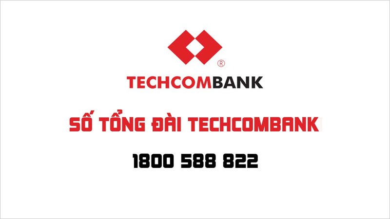 Kích hoạt qua liên hệ tổng đài ngân hàng Techcombank