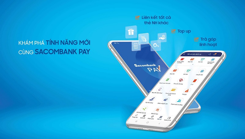 Sacombank Pay là một trong những ứng dụng ngân hàng điện tử với nhiều tính năng ưu việt