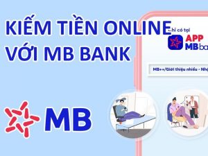 Bạn có thể tham khảo một số lợi ích tuyệt vời khi kiếm tiền MB Bank như sau