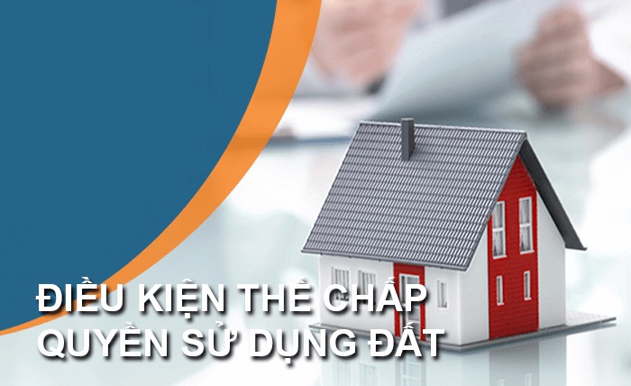 Những giấy tờ cần thiết để thế chấp quyền sử dụng đất