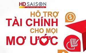 Sản phẩm vay tín chấp HD Saison là một sản phẩm tín dụng của công ty TNHH HD Saison cung cấp